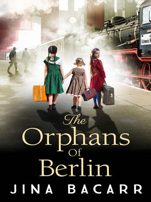 Title details for The Orphans of Berlin by Jina Bacarr - Available